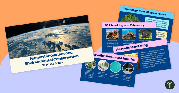 Go to Human Innovation and Environmental Conservation Teaching Slides teaching resource