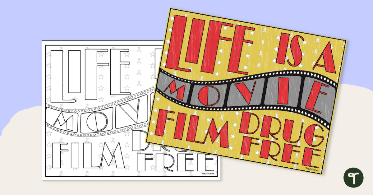 Life’s a Movie, Live Drug Free Coloring Sheet teaching resource