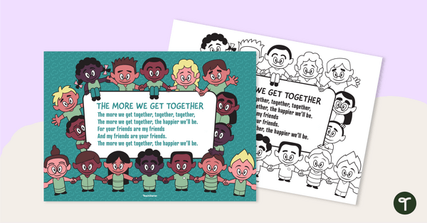 Go to The More We Get Together Poster teaching resource