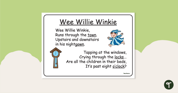 Go to Wee Willie Winkie – Nursery Rhyme Poster teaching resource