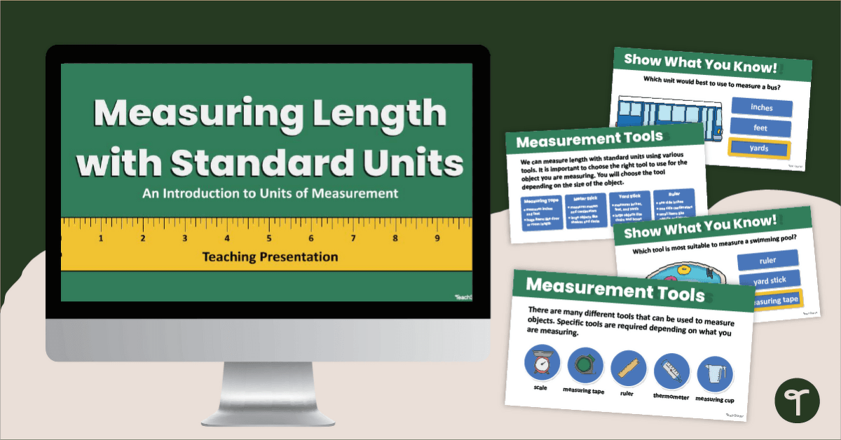 Measuring Length with Standard Units Teaching Slides teaching resource