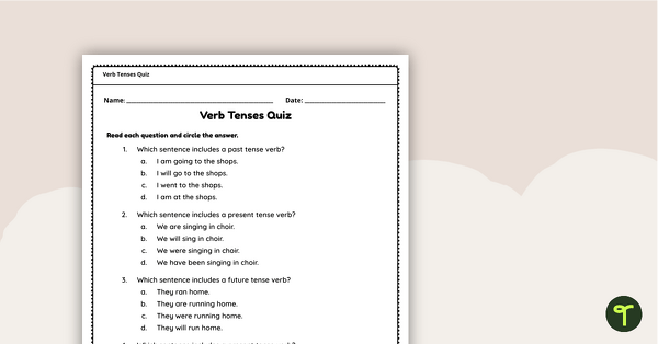 Verb Tenses Quiz Worksheet teaching resource