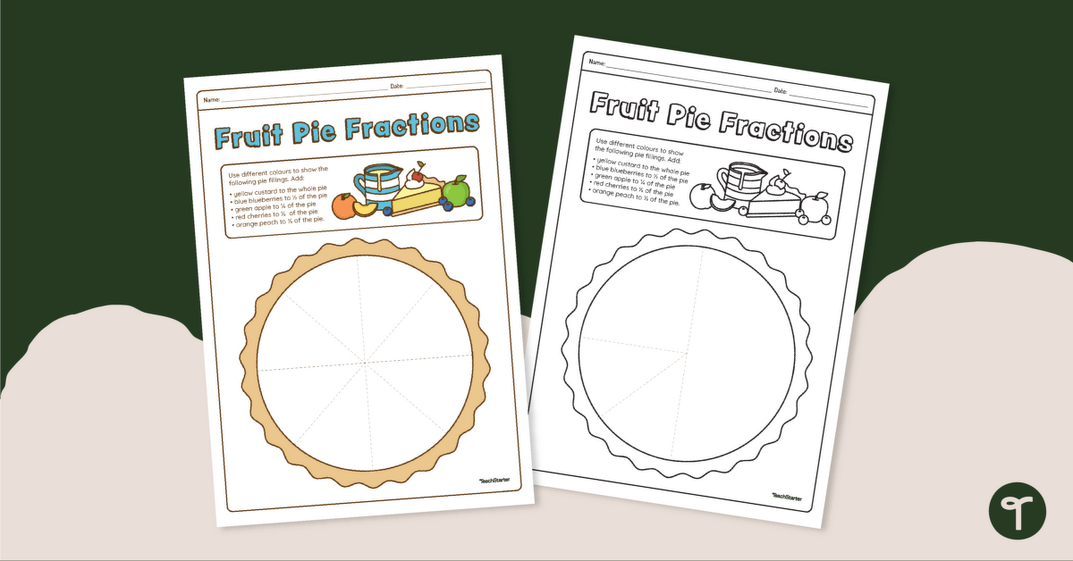 Fruit Pie Fractions Worksheet teaching resource