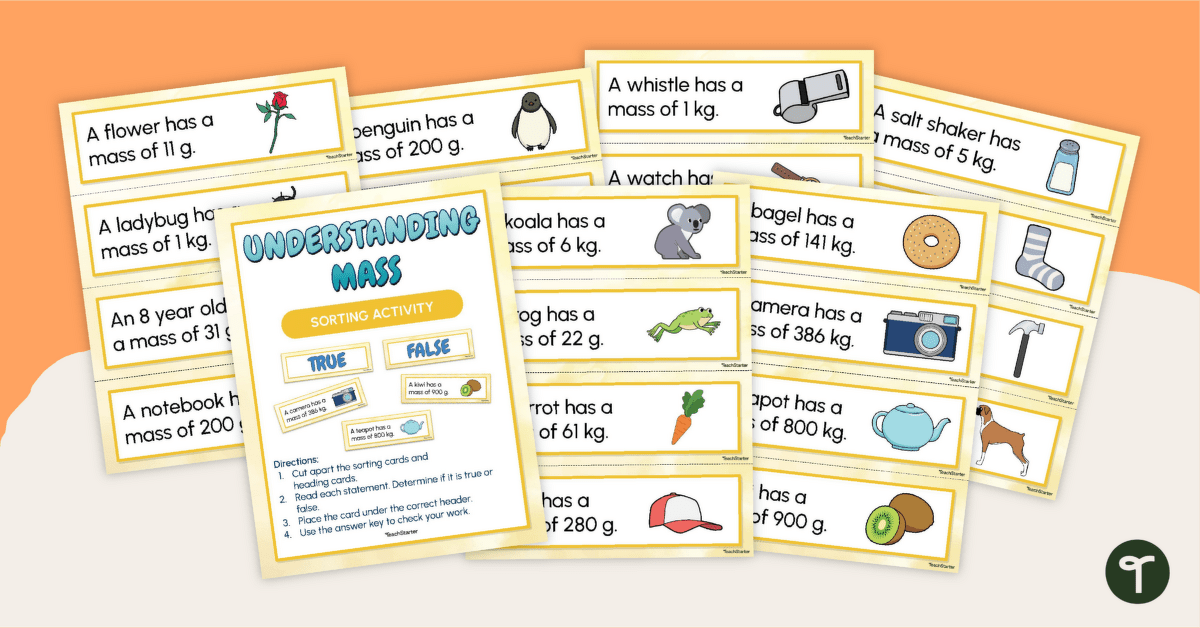 Understanding Mass True or False Sorting Activity teaching-resource