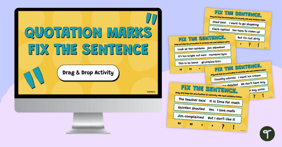 Fix the Sentence - Quotation Marks Practice Activity teaching resource