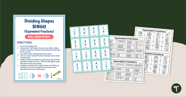 Go to Dividing Shapes BINGO – Equivalent Fractions (Small Group) teaching resource