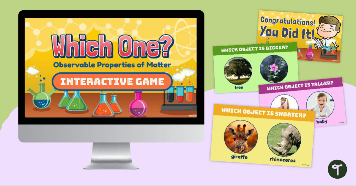 Observable Properties of Matter - Interactive Game teaching-resource