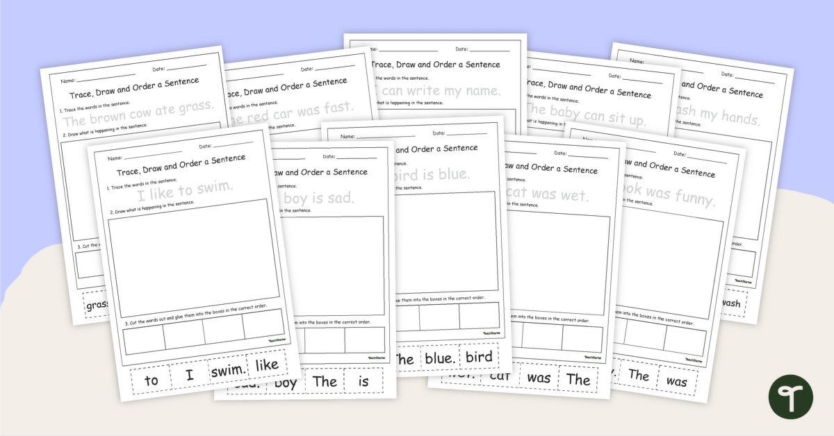 Trace, Draw and Order Sentences Worksheets teaching resource