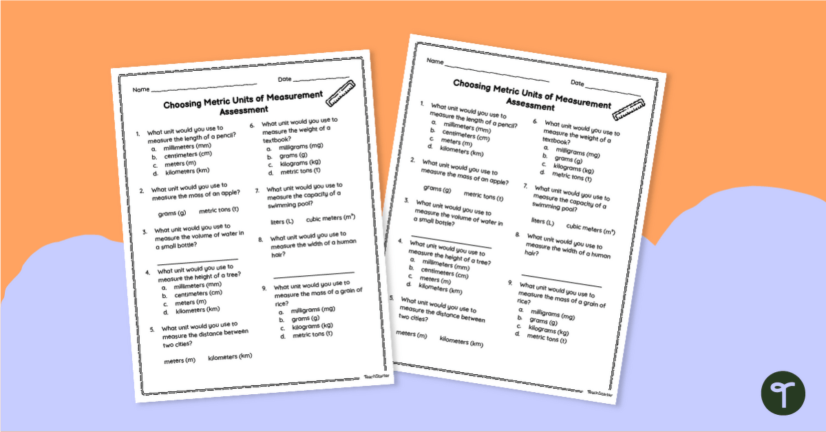 Choosing Units of Measurement Assessment teaching resource