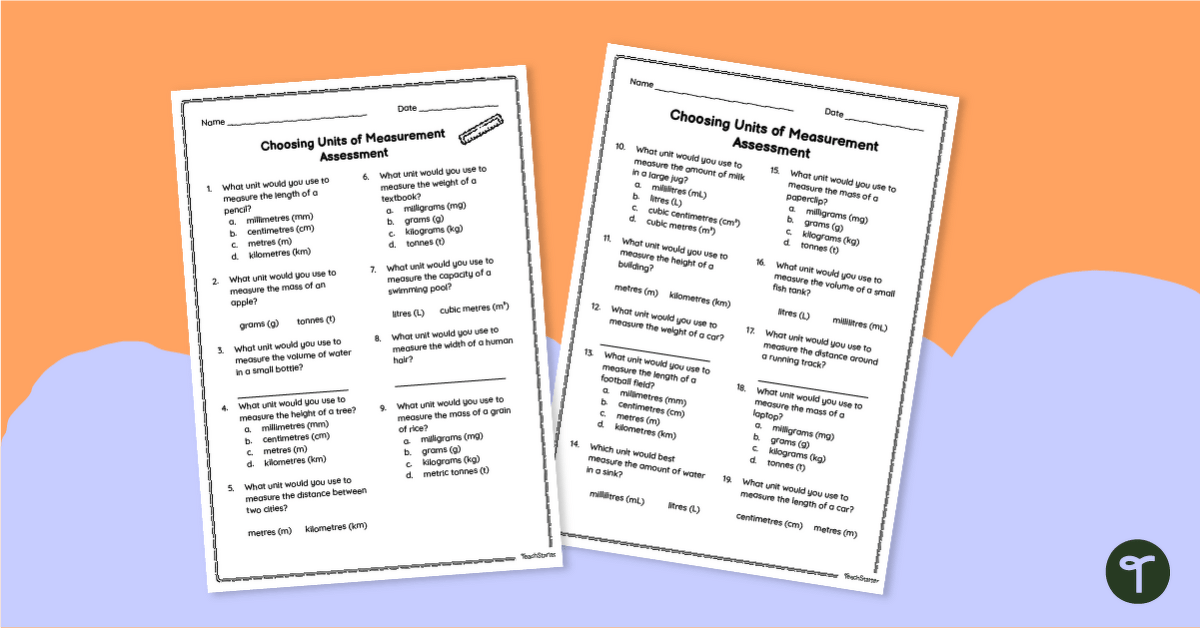 Appropriate Units of Measurement Assessment teaching resource