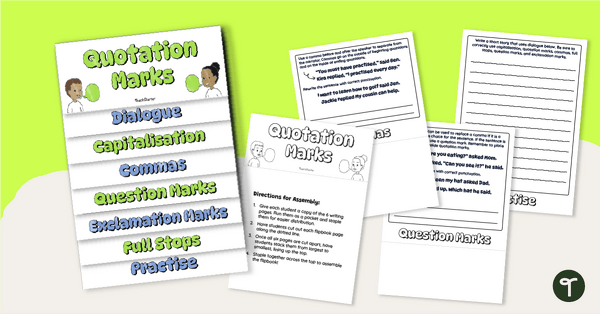 Go to Using Quotation Marks Flipbook teaching resource