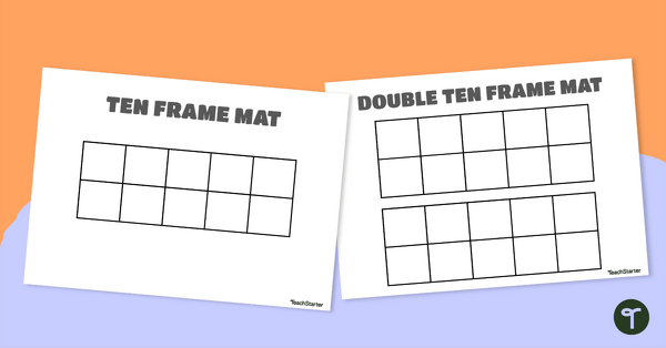 Go to Tens Frame Mats (Single and Double) teaching resource