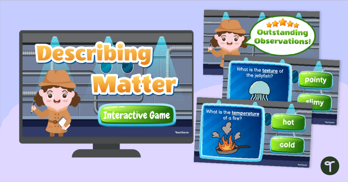 Describing Matter Interactive Game (Properties of Matter) teaching resource