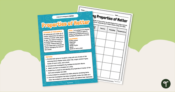 Go to 2nd Grade - Properties of Matter Investigation teaching resource