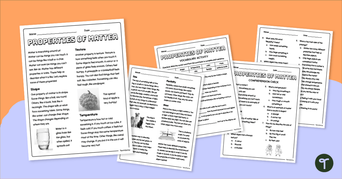 Properties of Matter Reading Comprehension Pack (2-3) teaching resource