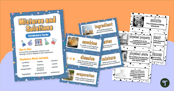 Go to Mixtures & Solutions – Vocabulary Cards teaching resource