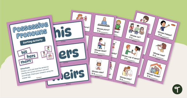 Go to Possessive Pronouns Sorting Activity teaching resource