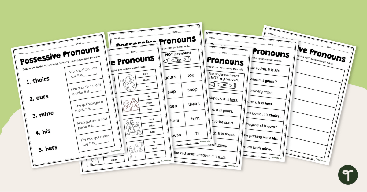 Possessive Pronouns Worksheet Pack teaching resource