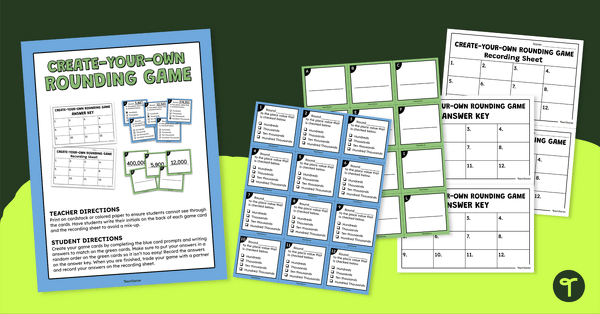 Go to Rounding Whole Numbers Game — Create-Your-Own! teaching resource