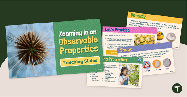 Go to Zooming in on Matter Properties Teaching Slides teaching resource