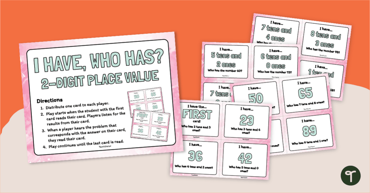 I Have, Who Has? - Place Value Games for 1st Graders (2-Digits) teaching resource