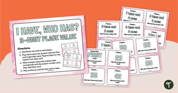 Go to I Have, Who Has? - Place Value Games for 1st Graders (2-Digits) teaching resource