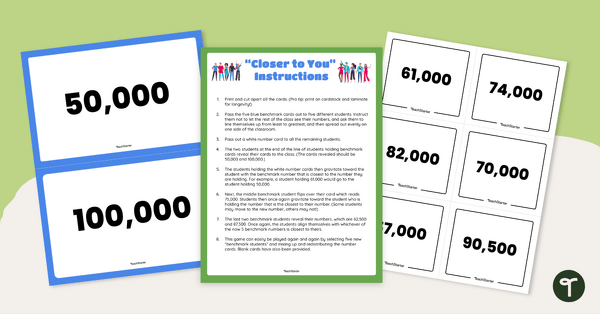 Go to Comparing Numbers Game — "Closer to You" teaching resource