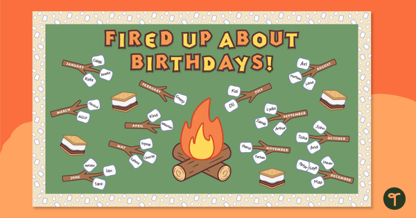 Go to Fired Up About Birthdays - Birthday Wall Classroom Display teaching resource