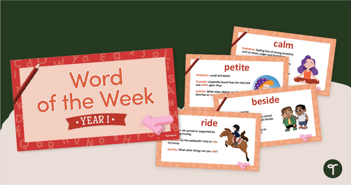 Word of the Week PowerPoint - Year 1 Vocabulary teaching resource