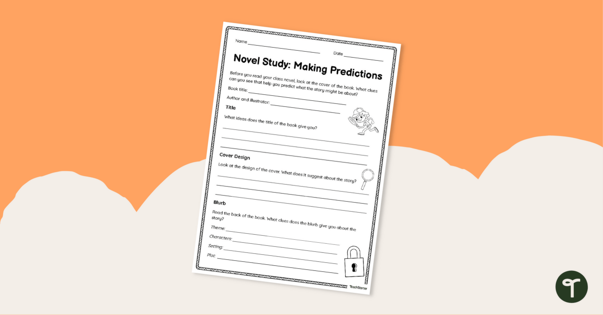 Novel Study – Making Predictions Before Reading Worksheet teaching resource