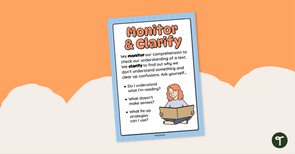 Go to Free Monitor and Clarify Poster teaching resource