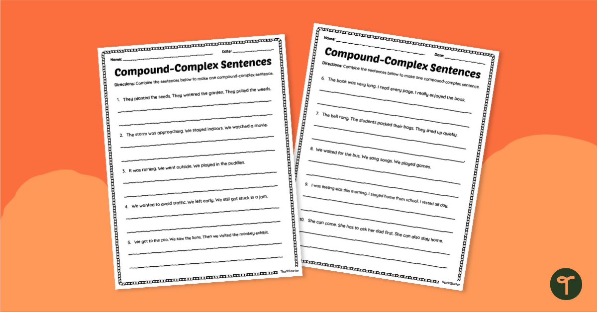 Writing Compound-Complex Sentences Worksheet teaching resource