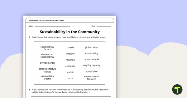 Sustainability in the Community Worksheet teaching resource