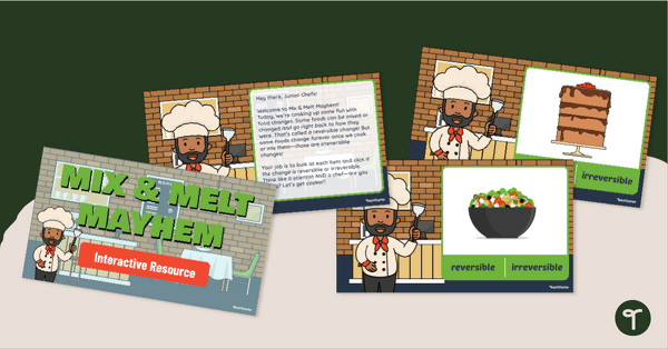 Go to Mix & Melt Mayhem - A Physical and Chemical Changes Game teaching resource