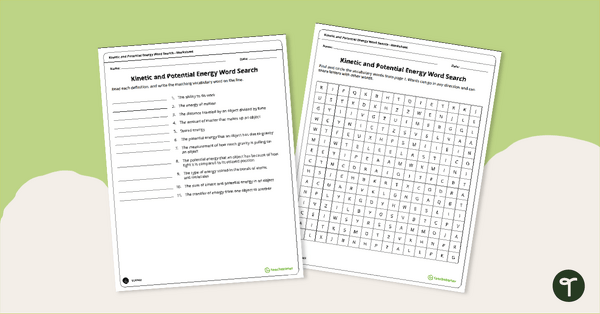 Go to Kinetic and Potential Energy Word Search teaching resource
