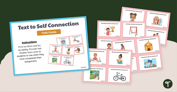 Go to Text to Self Connection Task Cards teaching resource