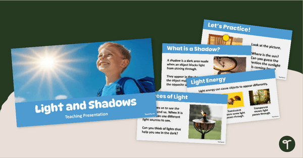 Go to Light and Shadow PowerPoint teaching resource