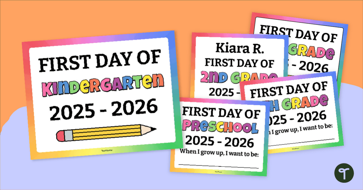 First Day of School Signs teaching resource