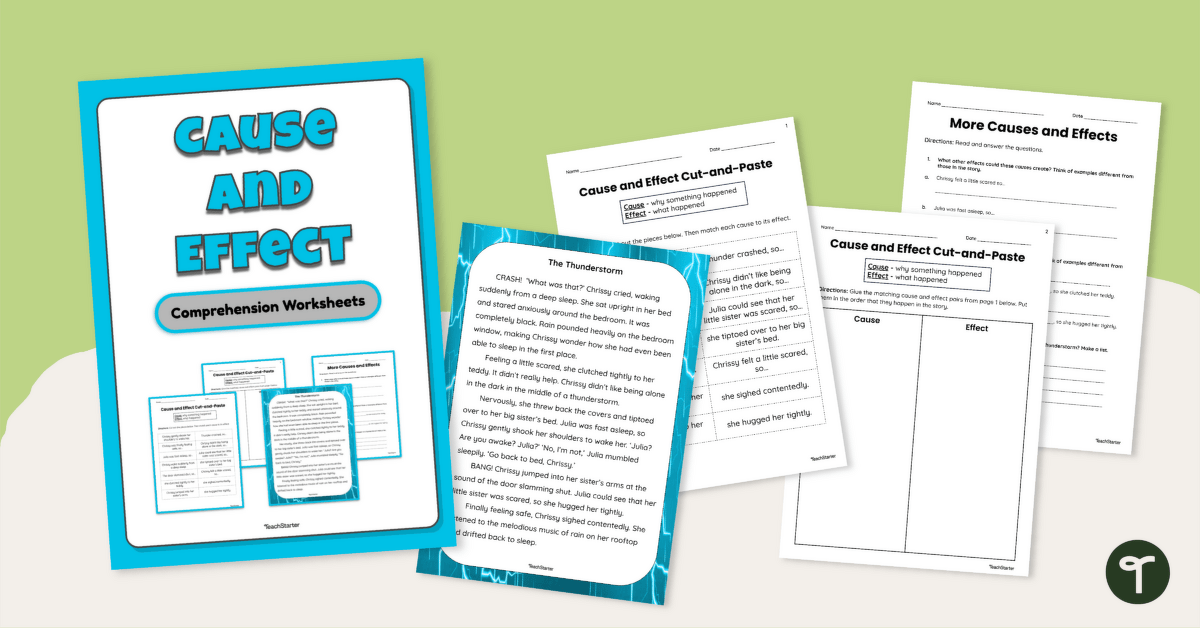 Cause and Effect Comprehension Worksheets teaching resource