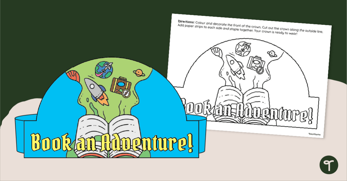 Book an Adventure! Crown - Book Week Hat Template teaching resource