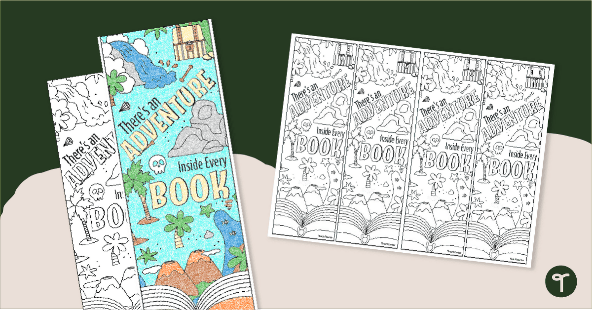 There's Adventure in Every Book! Printable Coloring Bookmarks teaching resource