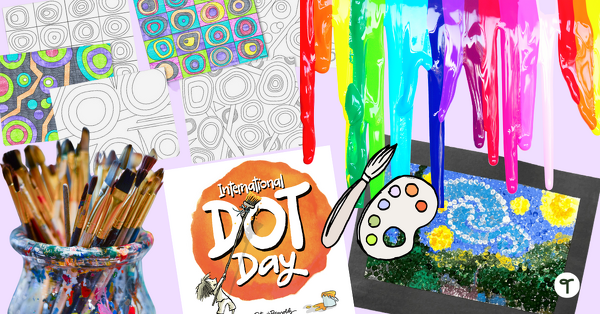 Go to International Dot Day Ideas for Celebrating at School blog