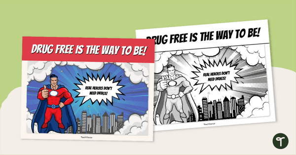 Go to Super Hero Anti Drug Poster teaching resource