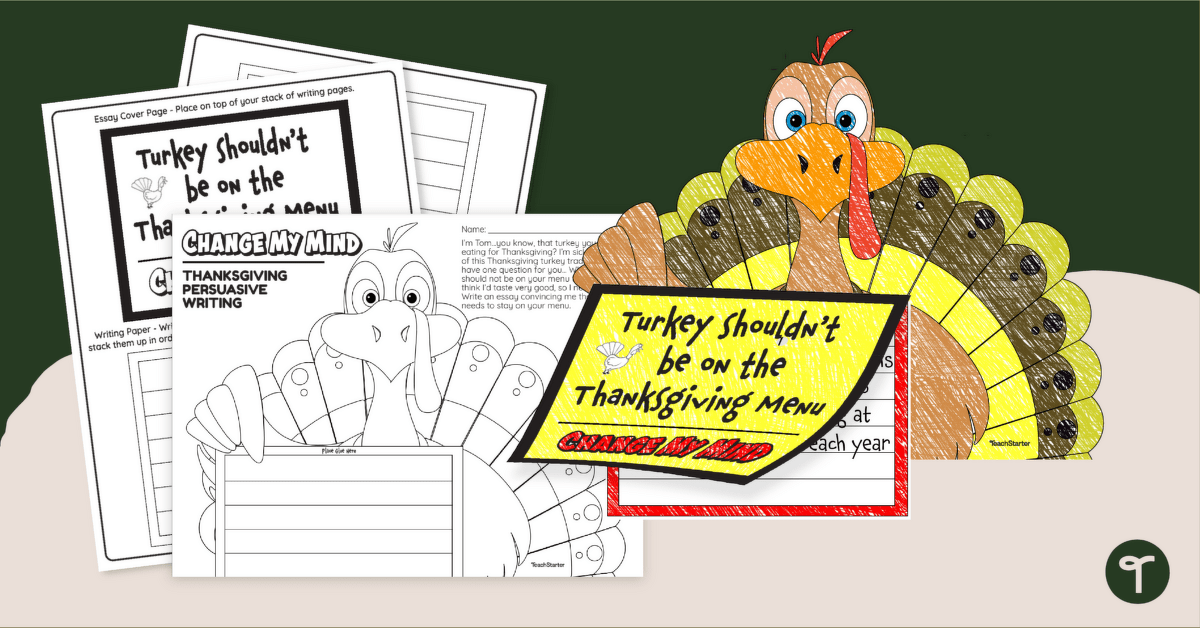 Don’t Eat the Turkey! Persuasive Writing Task teaching resource