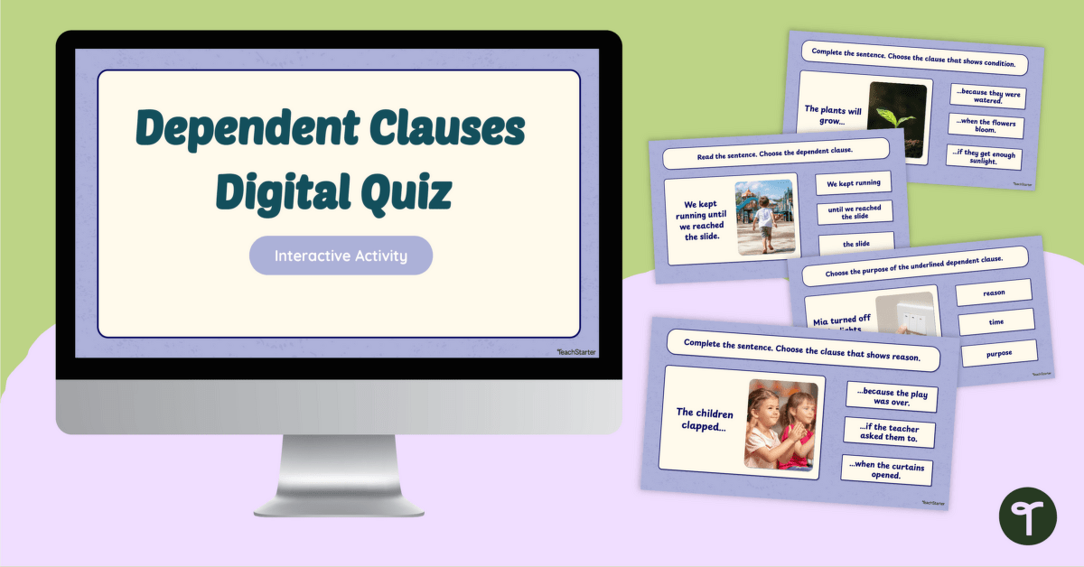 Dependent Clauses Digital Quiz teaching resource