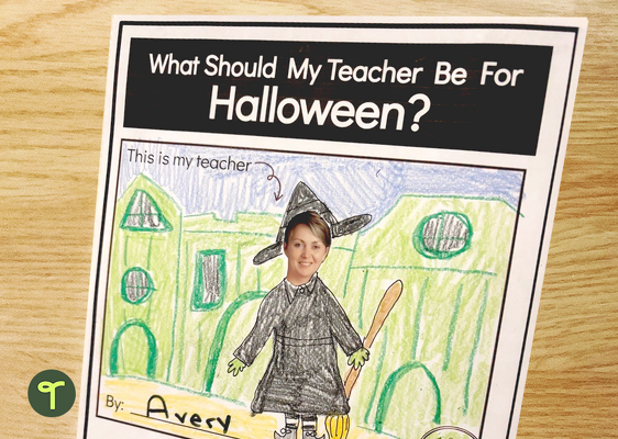 What Should My Teacher Be For Halloween? Writing Activity Pack teaching resource