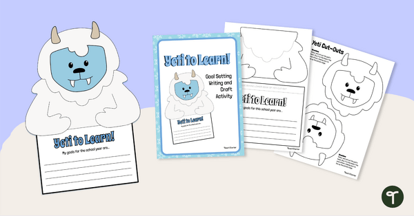 Go to Yeti to Learn - Goal Making Template teaching resource