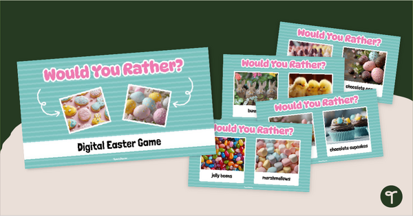 Go to Would You Rather - Easter Edition teaching resource