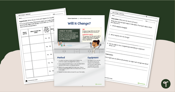 Go to Science Experiment - Will It Change? teaching resource