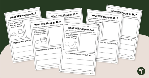 Go to 'What Will Happen?' Science Prediction Worksheet Pack teaching resource